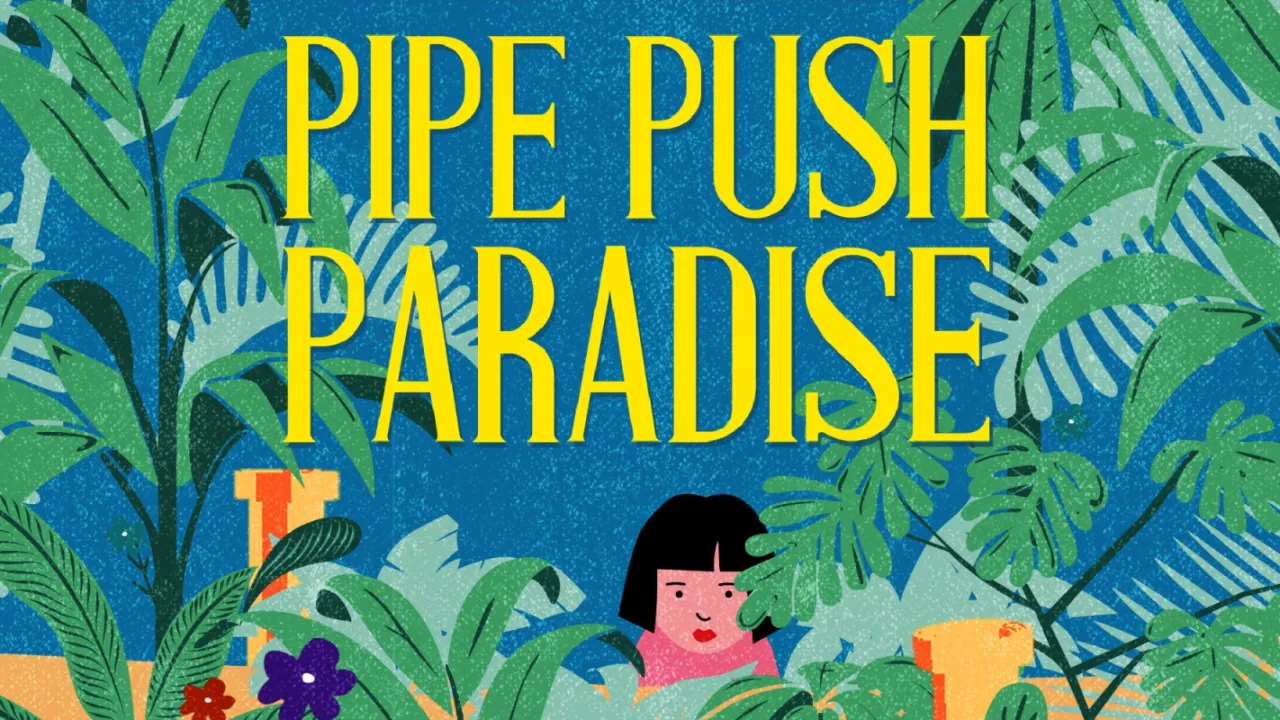 Pipe Push Paradise